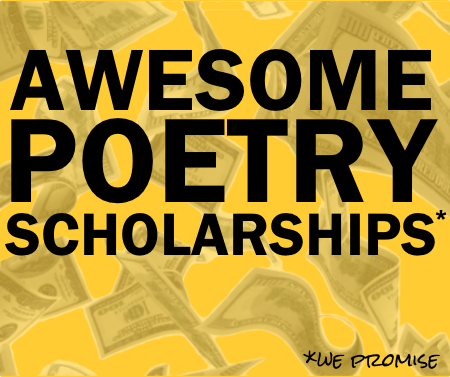 Poetry + Scholarships = Awesome